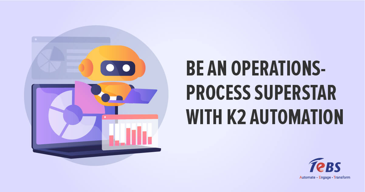 Operations Automation with K2