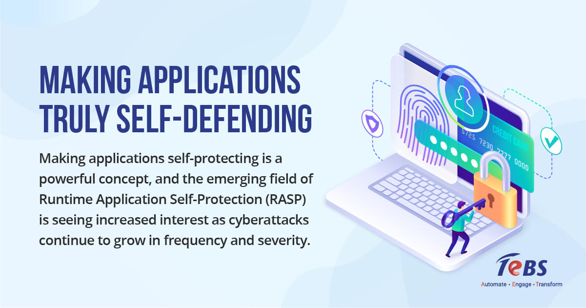 Making Applications Truly Self-Defending